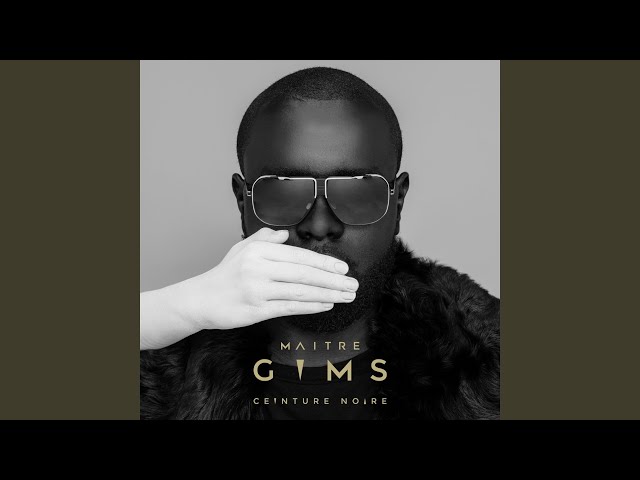 Maitre Gims - Merci Maman