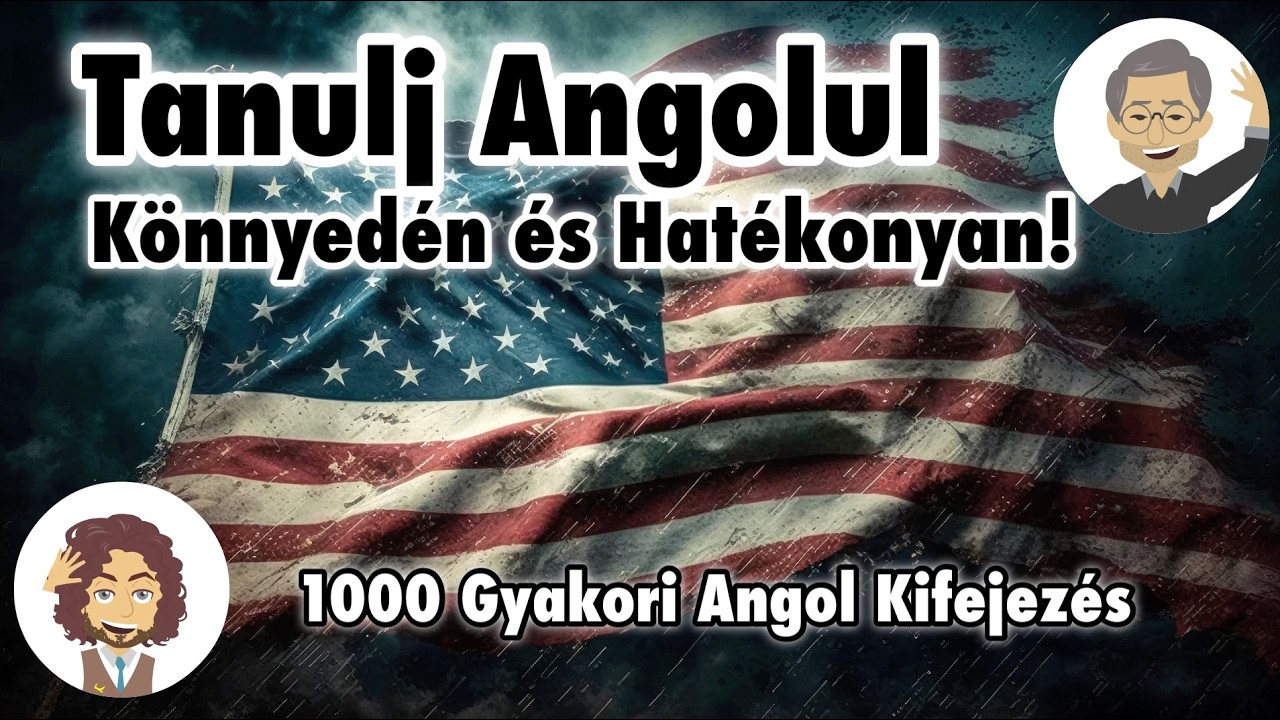 1000 Gyakori Angol Kifejezés – Tanulj Angolul Könnyedén és Hatékonyan!