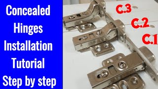 Tips. 3 Different Types Concealed hinges. How to install 3 type Concealed Hinges