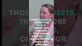 What are Mindsets? Dr. Alia Crum Shares How Mindsets Effect our Core Beliefs and Expectations