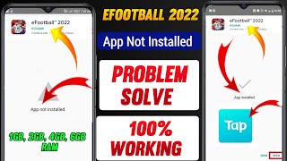 Efootball 2022 Mobile App Not Installed | Efootball 2022 Mobile Game App Not Install Problem Solve | screenshot 4