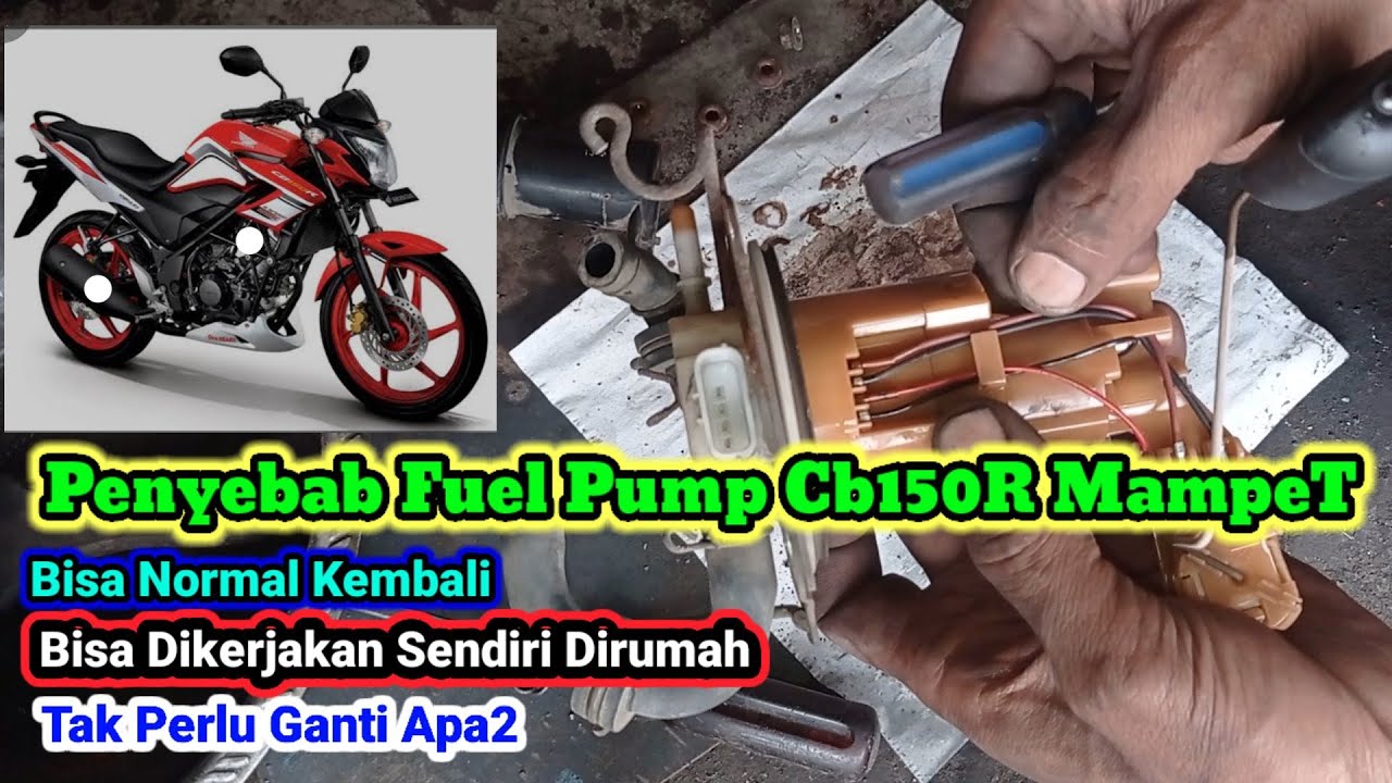 CARA SERVIS FUELPUMP CB150 R YANG TIDAK KELUAR BENSIN & URUTAN KABEL ROTAK