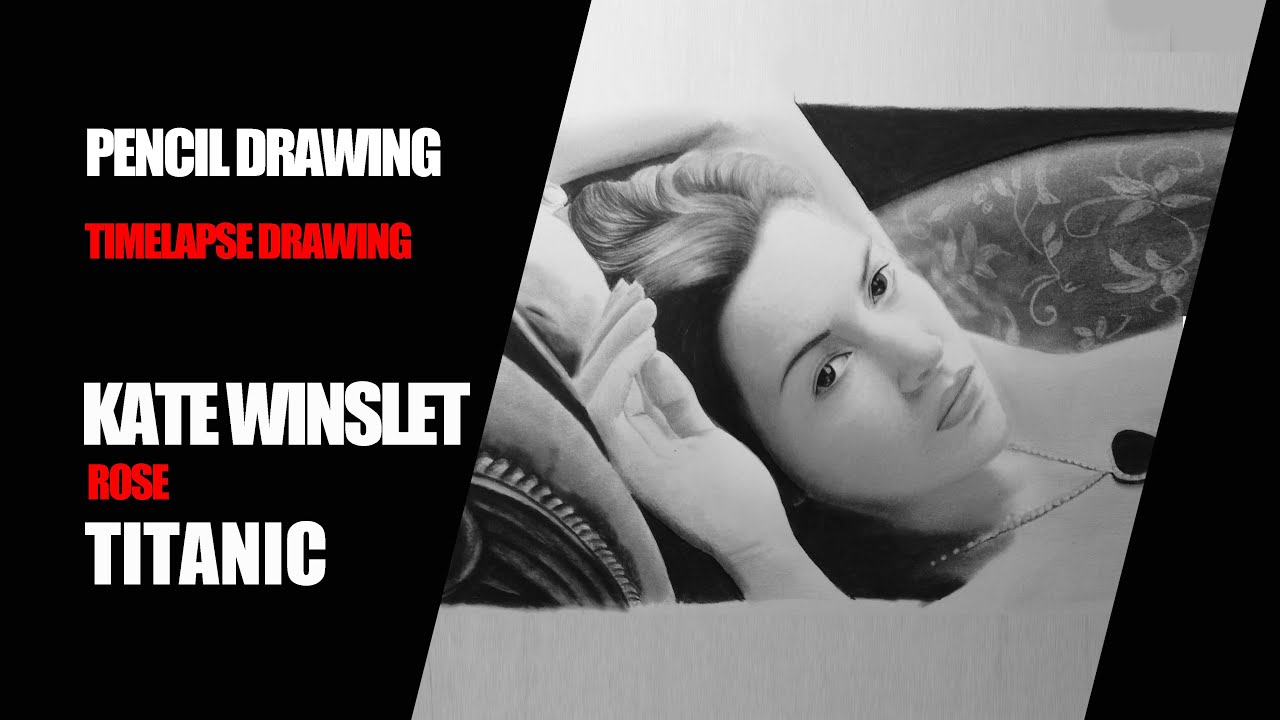 Kate Winslet Titanic Drawing Youtube