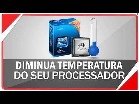 Vídeo: Como Não Superaquecer O Processador