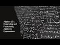 Algebra (3) : Expanding and Factorising Algebraic Expressions