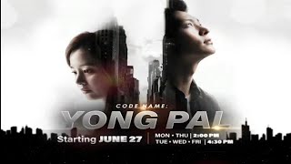 CODE NAME : YONG PAL (Teaser Video 2) Tagalog Dubbed