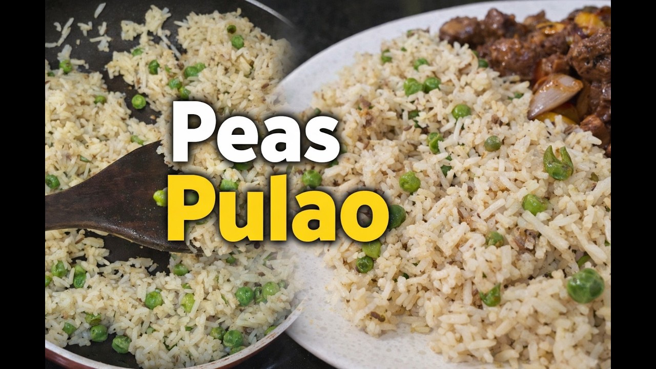 Simple & Tasty Peas Pulao | Indian Rice Recipe
