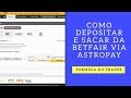 Como depositar e sacar na betfair via AstroPay - YouTube