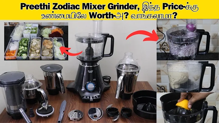 Preethi Zodiac Mixer Grinder / Food Processor Review தமிழில் | DiscovertheBest
