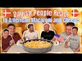 DANISH PEOPLE TRY AMERICAN MACARONI AND CHEESE: Danes React to American Food
