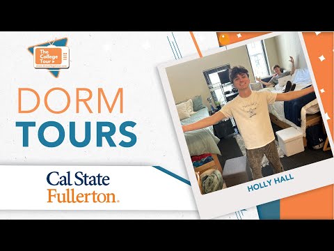 Dorm Tours - Cal State Fullerton - Holly Hall