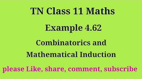 Tn 11 maths |example 4.62| chapter 4|state board | Mathematical Induction |gmrrao maths|