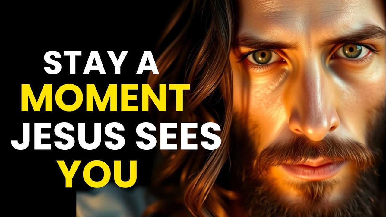 ✝️ Бог говорит: остановись на мгновение, Иисус видит тебя