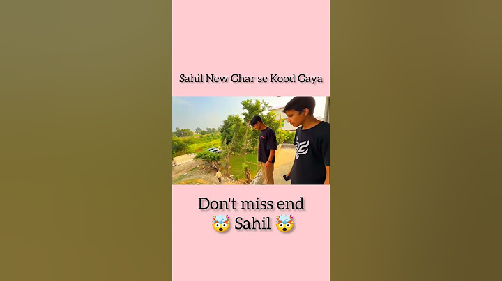 Sahil New Ghar 😱Se Kood Gaya😨💥 #souravjoshivlogs #ytshorts