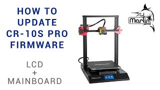 How to update CR-10S Pro firmware - LCD and mainboard