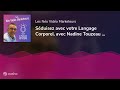 Sduisez avec votre langage corporel avec nadine touzeau i ep207