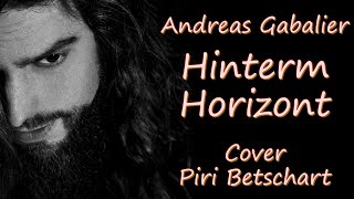 Andreas Gabalier - Hinterm Horizont (Cover Piri Betschart)