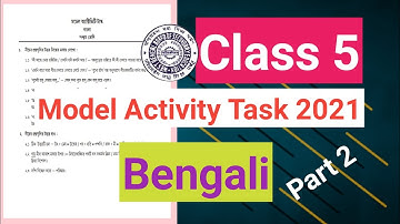 Model activity task class 5 bangla part 2 | Model activity task 2021