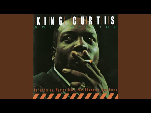 King Curtis - Little Brother Soul