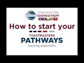 How to Start Your Pathways Learning Experience