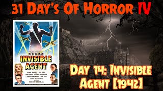 Day 14: Invisible Agent (1942) | 31 Day's Of Horror IV
