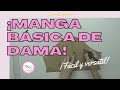 #23 ÉSTE PATRÓN DE MANGA, TE SERVIRÁ PARA BLUSAS, CAMISETAS, VESTIDOS Y MUCHO MÁS! QUEDA PERFECTO!