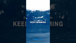 Stories of those who don’t stop. #KEEPSWIMMING Coming soon