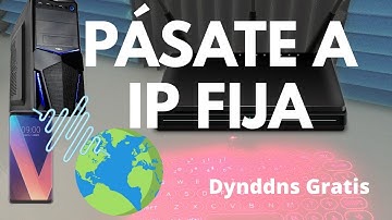 Convierte la IP Dinámica de casa en Estática | Método NO-IP Router y PC Windows