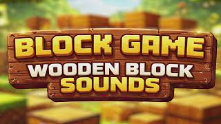 Block Game: Wooden Block Sounds | Game Ready SFX | Unity Sound Pack | Watermark