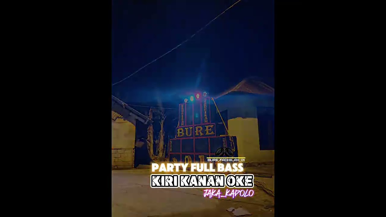 🌴🔥PARTY TERBARU 20K5_KIRI KANAN OKE_BY_(JAKA KADOLO)#dj #party #sorotan #publik