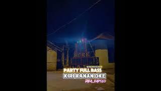 🌴🔥PARTY TERBARU 20K5_KIRI KANAN OKE_BY_(JAKA KADOLO)#dj #party #sorotan #publik