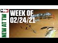 Explosive Wakebaits, Premium Spinnerbaits, Fantastic Finesse Gear, and More! - WNTW 2/24/21