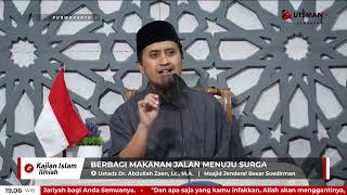 LIVE Berbagi Makanan Jalan Menuju Surga - Ustadz Abdullah Zaen, Lc. M.A.