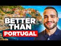 Portugal is DEAD! Here are 3 Better Options