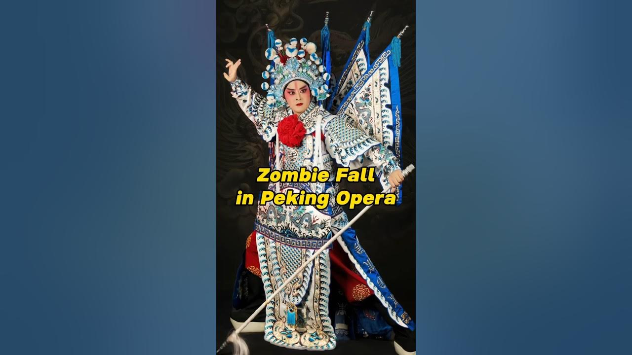 Have you heard of the “Zombie Fall” in Peking Opera before? 🧟 #china #chineseculture #pekingopera Have you heard of the “Zombie Fall” in Peking Opera before? 🧟 #china #chineseculture #pekingopera