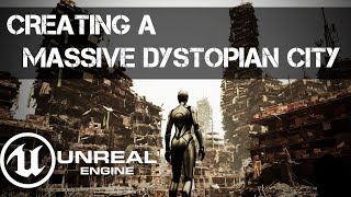 Dystopian City UE5 Level Design Time-Lapse
