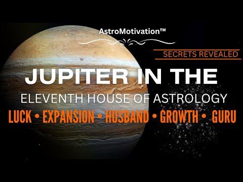 出生チャート11ハウスの木星｜幸運な交友関係と将来の利益！ #占星術 #星座