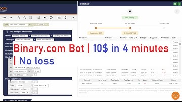 Binary.com Bot | 10$ in 4 minutes | No loss