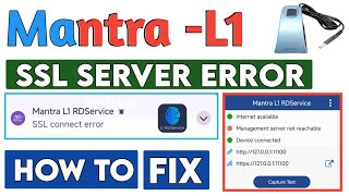 Mantra L1 device SSL Server Error | Mantra L1 device Management Server not reachable problem