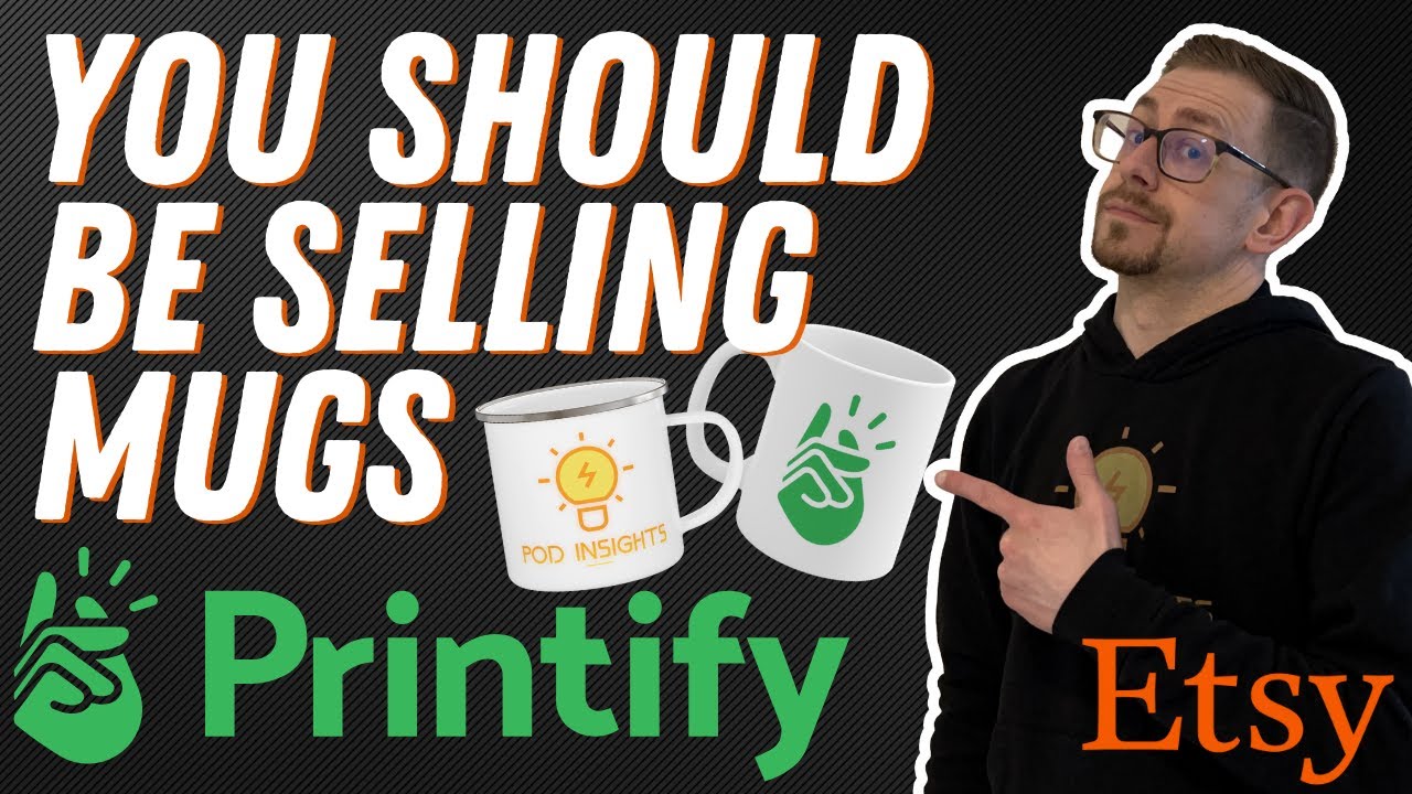 Sell Mugs on Etsy with Printify! Product Review & Tutorial 2023 YouTube