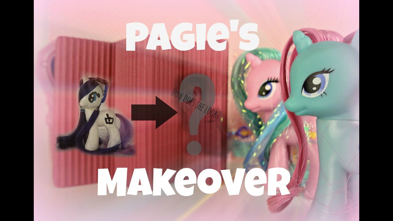 Mlp: Pagie's Makeover {How Will She Look?}