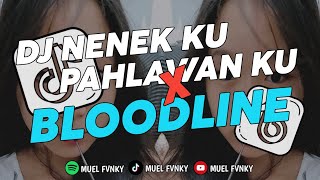 Download lagu DJ NENEK KU PAHLAWAN KU X BLOODLINE X HABIBI (BOOTLEG)