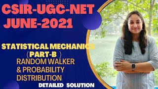 Statistical Mechanics JUNE-2021 Random Walker Solution