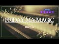 [耳コピ]FRiDAY-MA-MAGiC/miwa(ピアノソロ楽譜)