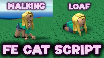 ROBLOX Cat FE Script - ROBLOX EXPLOITING