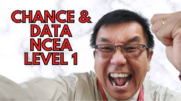 How to Ace the 2019 NCEA Level 1 - Chance and Data
