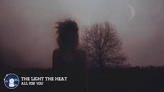 The Light The Heat - All For You chords