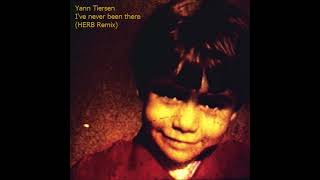 📹 Yann Tiersen - Ive Never Been There - Amelie (Herb Remix)