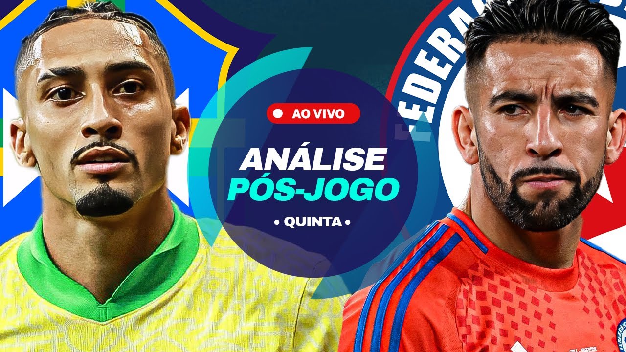 BRASIL X CHILE - ANÁLISE PÓS-JOGO AO VIVO - YouTube