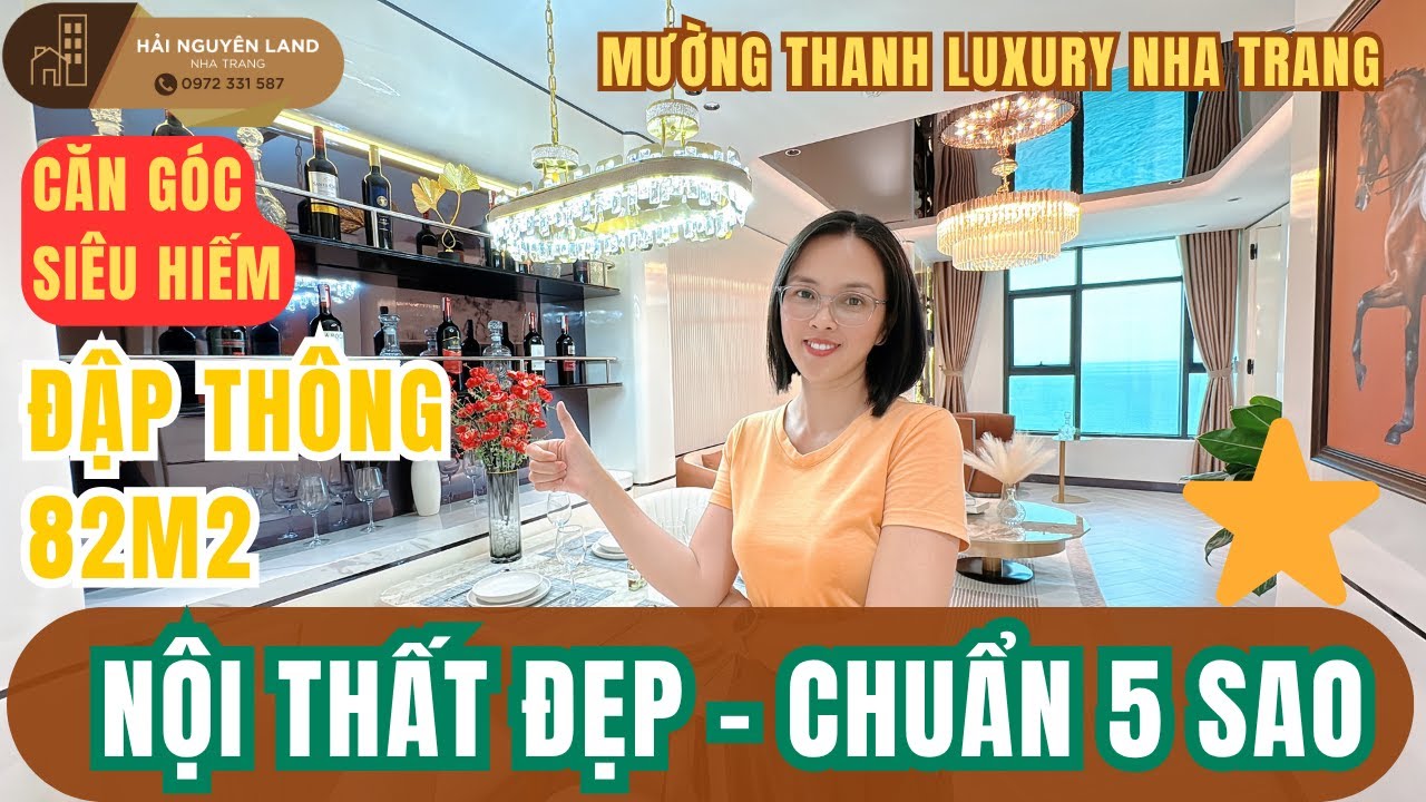 Tập 75 Căn góc đập thông siêu hiếm 82m², Mường Thanh Luxury Nha Trang 5 sao
